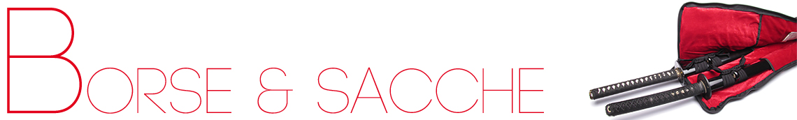 Borse & Sacche